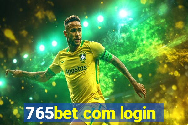 765bet com login